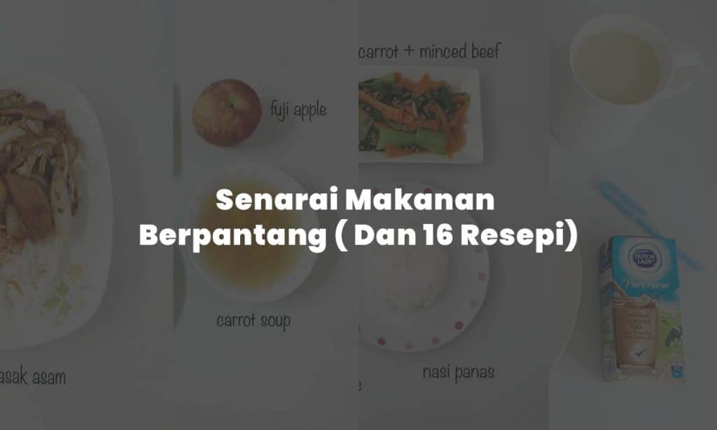 Senarai Makanan Berpantang And 16 Resepi Menu Pantang 44 Hari – Zuriat